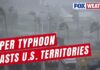 Monster Typhoon Hits U.S. — Miracle Outcome Super Typhoon Bavi Makes Landfall In Rota With 180 mph Sustained Winds